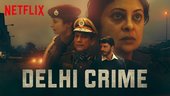 Delhi Crime Web Series Download: The Nirbhaya Case Story Will Send Shivers Down Your Spine