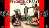 Popcorn Monkey Tiger | Song - Psychedelic Maaye (Lyrical)