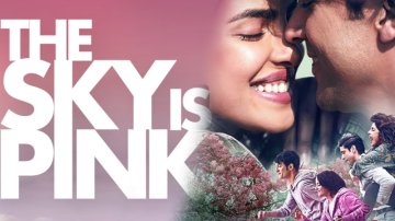 [PREDICT] Priyanka Chopra’s “The Sky Is Pink” Will Collect These Numbers On Its Opening Day