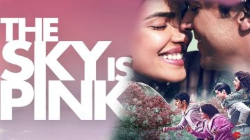 Redefine Relationship Goals With The Atypical Love Story of Priyanka Chopra's "The Sky Is Pink"