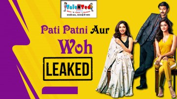Pati Patni Aur Woh Full Movie Download Leaked Online, Available In HD Quality