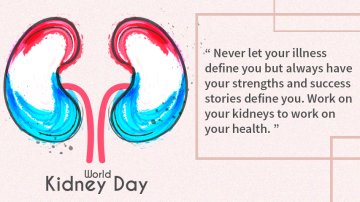 Happy World Kidney Day 2020! Check Activities And Quotes For This Day!