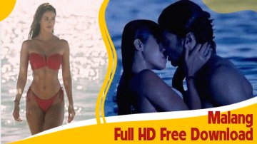 "Malang" Full Movie Download In HD Quality Available For Free