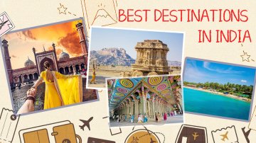 Best Destinations In India You Should Visit At Least Once In Your Life