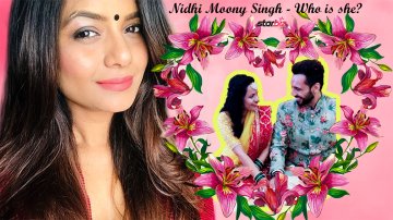 Know The Girl Who Just Engaged To Punit Pathak - Nidhi Moony Singh Biography & Love Story