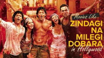 Here Are 5 Movies Like Zindagi Na Milegi Dobara In Hollywood That You Don’t Want To Miss
