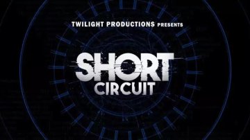 Short Circuit - Teaser