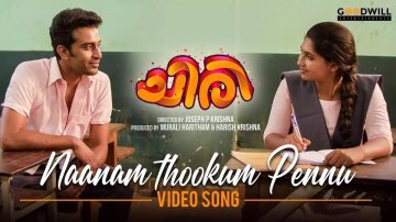 Chiri | Song - Naanam Thookum Pennu