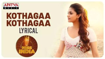 Miss India | Song Lyrical - 'Kotthaga Kotthaga'