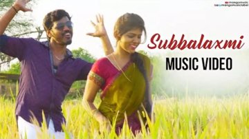 Watch Latest Telugu Song 2020 'Subbalaxmi' Sung By Manish