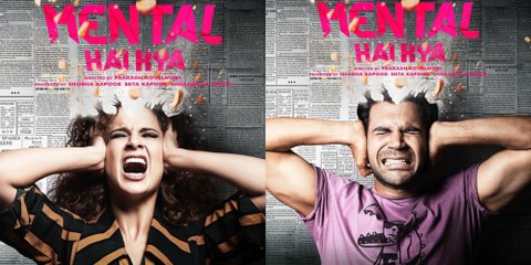 Kangana Ranaut And Rajkummar Rao Mental Hai Kya Poster