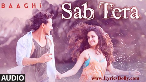 Tiger Shroff Baaghi Lyricbollywood Blogspot