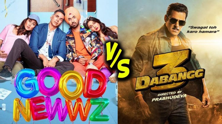 Dabangg 3 Vs Good Newwz Box Office
