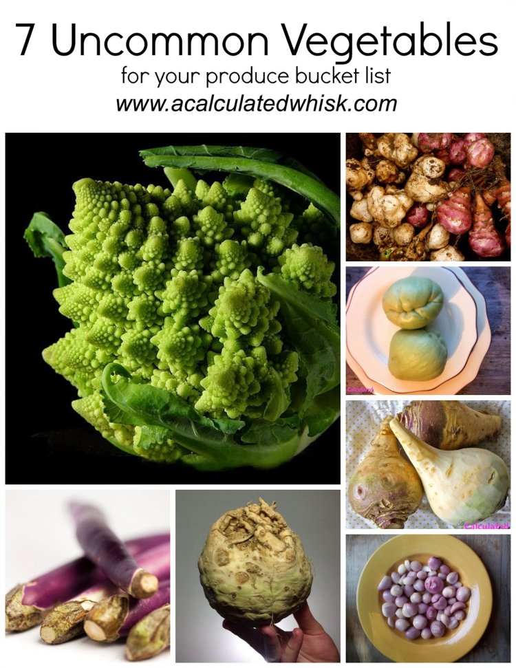 7 Uncommon Vegetables