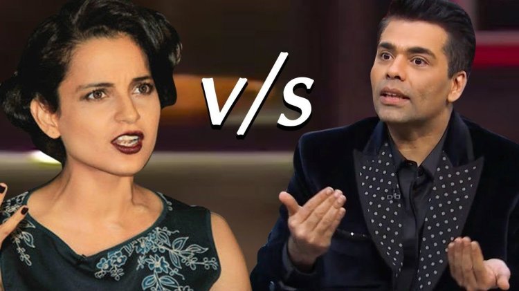 Kangana Ranaut Vs Karan Johar