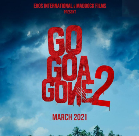 Go Goa Gone 2