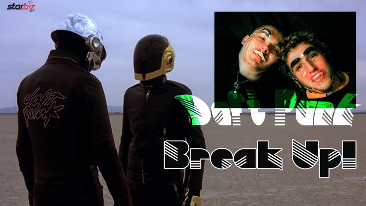 Daft Punk Break Up